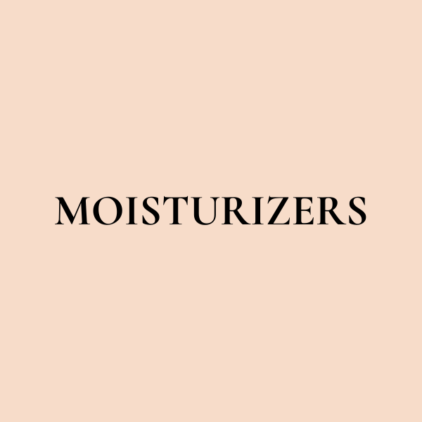 MOISTURIZERS